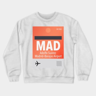 MAD Adolfo Suarez Madrid-Barajas airport Crewneck Sweatshirt